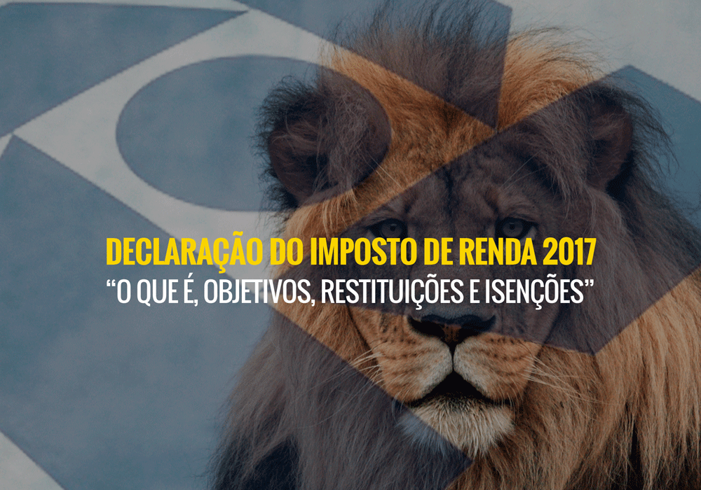 Declaração do Imposto de Renda 2017